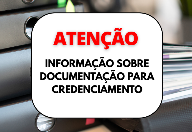 DOCUMENTAÇÃO PARA CREDENCIAMENTO